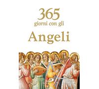 365 giorni con gli angeli