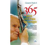 365 giorni con il papa del coraggio