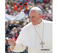 365 giorni di Papa Francesco - 2025 - White Star (365 illustrati)
