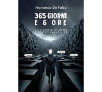 365 Giorni e 6 Ore