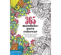 365 mandalas para colorear: Relájate coloreando un mandala cada día y déjate inspirar por sus mensajes mindfulness
