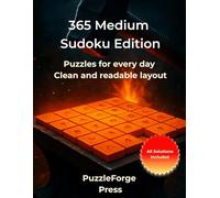 365 Medium Sudoku Edition: 365 Puzzles - 2 per Page - Large Print 8.5x11 - Solutions Included - Fun Brain Training & Relaxation - Perfect Gift for Adults and Puzzle Lovers