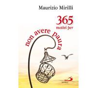 365 motivi per non avere paura