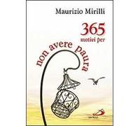 365 motivi per non avere paura