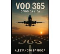 365 o Voo da Vida
