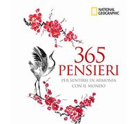 365 pensieri per sentirsi in armonia con il mondo