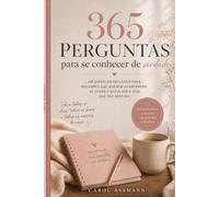 365 Perguntas para se Conhecer de Verdade
