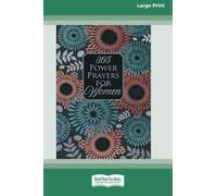 365 Power Prayers for Women (16pt Large Print Edition)