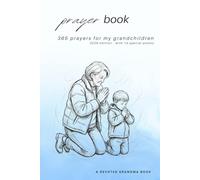 365 Prayers For My Grandkids: The 2026 Prayer Journal for Grandmothers