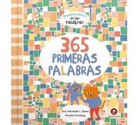 365 PRIMERAS PALABRAS - PEQUEÑOS GENIOS DE LAS PALABRAS