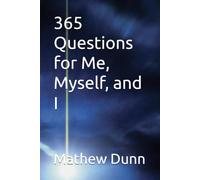 365 Questions for Me, Myself, and I