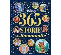 365 storie della buonanotte Disney. Ediz. a colori