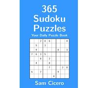 365 Sudoku Puzzles: Your Daily Puzzle Book