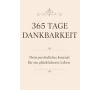 365 Tage Dankbarkeit