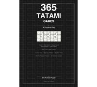 365 TATAMI GAMES: A PUZZLE A DAY