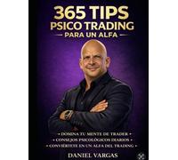 365 Tips Psico Trading para un Alfa