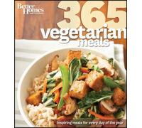 365 Vegetarian Meals: Better Homes and Gardens (Tascabile)