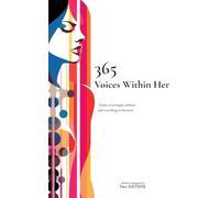365 - Voices Within You: Poems of strength, softness, and everything in between