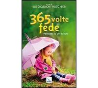 365 volte fede. Pensieri e citazioni