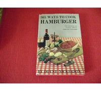 365 Ways to Cook Hamburger..