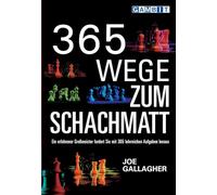 365 Wege zum Schachmatt