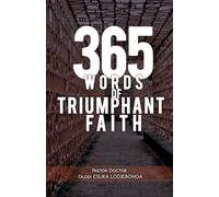 365 Words of Triumphant Faith