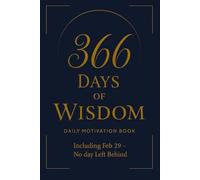 366 Days of Wisdom: Daily Motivation Book
