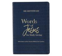 366 Devotions Words of Jesus for Daily Living Reflections on the Gre (Tascabile)