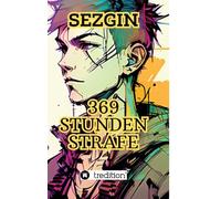 369 Stunden Strafe: Das Leben eines reichen Teenagers in einem Landhaus
