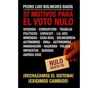 37 MOTIVOS PARA EL VOTO NULO
