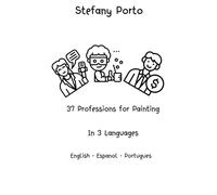37 Professions For Painting In 3 Languages: English • Español • Português
