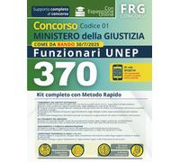 370 funzionari UNEP | Concorso indetto dal Ministero della Giustizia Codice 01 |