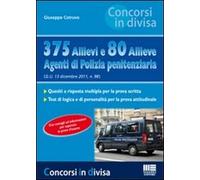 375 Allievi 80 Allieve Agenti Polizia Penitenziaria. N.5 - [Maggioli Editore]