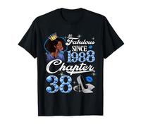 38th Birthday Black Queen Chapter 38 Fabulous Since 1988 Maglietta