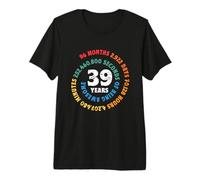 39 Anni in Cui Sei Fantastico, Spirale, Mesi, Maglietta Premium