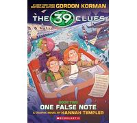 Gordon Korman Hann 39 Clues Graphix #2: One False Note (Graphic Nove (Tascabile)