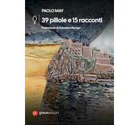 39 pillole e 15 racconti