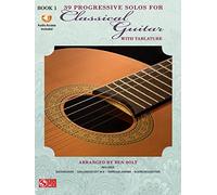 39 Progressive Solos for Classical Guitar: Book 1