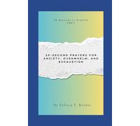 39 Seconds with God: Breathe Again: Short Prayers for Anxiety, Overwhelm, and Heavy Hearts