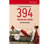 394. Trilogia nel mondo. Con Toni Servillo. DVD. Con libro