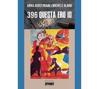 396. Questa ero io