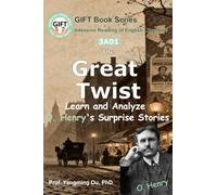 3A01: The Great Twist -- Learn and Analyze O. Henry's Surprise Stories