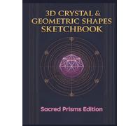 3d Crystals & Geometric Shapes: Faceted shapes edition