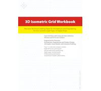 3D Isometric Grid Workbook: Precision Technical Drafting Paper for Architecture and Engineering. A4 5mm Isometric Graph Paper, 30 Degree Angle.