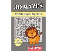 3D Maze Book for Kids Level Hard: 3D Puzzle Book for Kids age 8-12 - Challenging Large Print Labyrinths with Up and Down Paths
