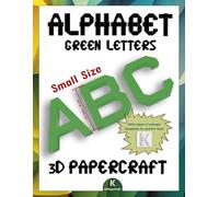 3D PAPERCRAFT ALPHABET GREEN SMALL LETTERS: 3D origami templates to cut out and assemble | Paper decoration | 4,5 Inch / 11 cm | A-Z Letters | DIY 3D ... | 3D model paper DIY | Letter templates