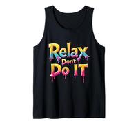3D Relax Don't Do It Ispirato Retro Anni '80 As Don't Do Canotta