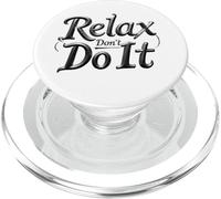 3D Relax Don't Do It Ispirato Retro anni '80 As Don't Do PopSockets PopGrip per MagSafe