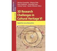 3D Research Challenges in Cultural Heritage VI: DigitalTwin versus MemoryTwin: 15930