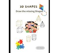 3D Shape Adventures: Find out missing Shapes for Kids